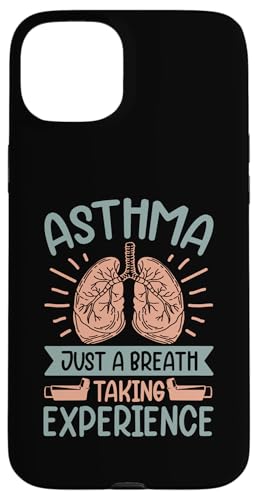 Hülle für iPhone 15 Plus Asthma einfach ein atemberaubendes Erlebnis von Asthma Awareness Funny Breathing Joke