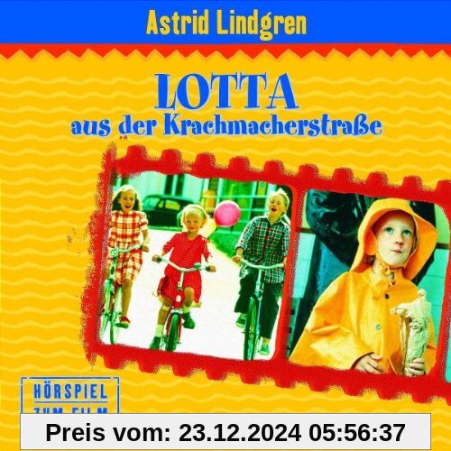 Lotta Aus Der Krachmacherstrasse (Hörspiel Z.Film) von Astrid Lindgren