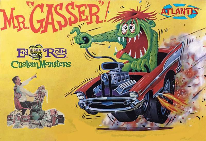 Ed Roth Mr. Gasser von Atlantis