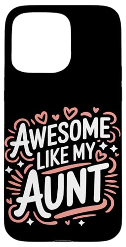 Tante Super wie meine Tante Hülle für iPhone 15 Pro Max Tante Super wie meine Tante Hülle für iPhone 15 Pro Max von Aunt Family Apparel