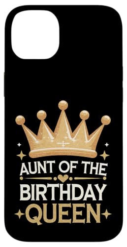Tante Tante der Geburtstagskönigin Hülle für iPhone 14 Plus Tante Tante der Geburtstagskönigin Hülle für iPhone 14 Plus von Aunt Family Apparel