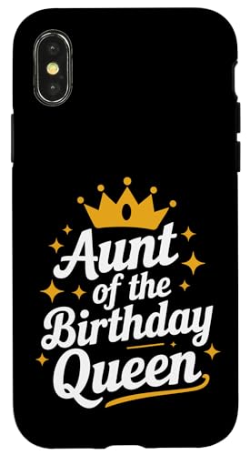 Tante Tante der Geburtstagskönigin Hülle für iPhone X/XS Tante Tante der Geburtstagskönigin Hülle für iPhone X/XS von Aunt Family Apparel