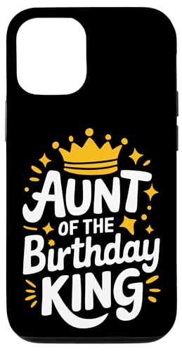 Tante Tante des Geburtstagskönigs Hülle für iPhone 12/12 Pro Tante Tante des Geburtstagskönigs Hülle für iPhone 12/12 Pro von Aunt Family Apparel