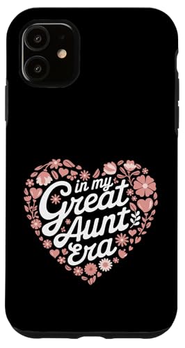Tante in der Ära meiner Großtante Hülle für iPhone 11 Tante in der Ära meiner Großtante Hülle für iPhone 11 von Aunt Family Apparel