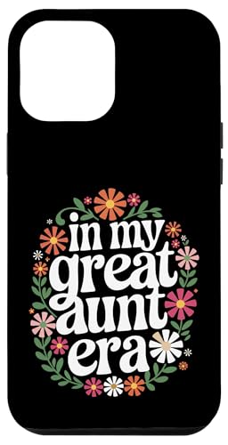 Tante in der Ära meiner Großtante Hülle für iPhone 12 Pro Max Tante in der Ära meiner Großtante Hülle für iPhone 12 Pro Max von Aunt Family Apparel