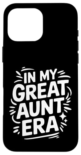 Tante in der Ära meiner Großtante Hülle für iPhone 16 Pro Max Tante in der Ära meiner Großtante Hülle für iPhone 16 Pro Max von Aunt Family Apparel