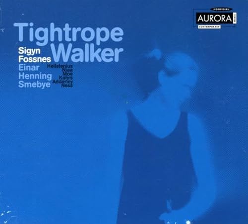 Tightrope Walker von Aurora