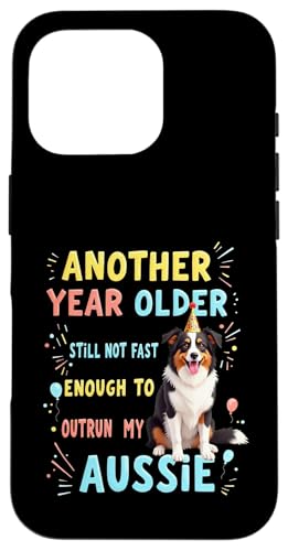 Lustiges Geburtstagsgeschenk Australischer Schäferhund Hülle für iPhone 16 Pro von Australian Shepherd Fun Designs