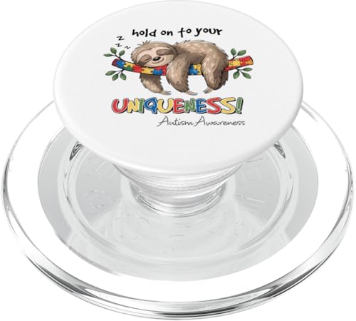 Hold On Your Uniqueness Autismus Awareness Faultier Unisex Erwachsene PopSockets PopGrip für MagSafe von Autism Awareness Month Wear.USA