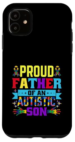 Stolzer Vater eines autistischen Sohnes Autismus-Bewusstsein Männer Kind Hülle für iPhone 11 von Autism Awareness Support Apparel