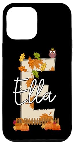 Hülle für iPhone 13 Pro Max Ella Thanksgiving Herbst Vibes Herbst Kinder Kleinkind von Autumn Fall Season Gifts For Kids Boys & Girls