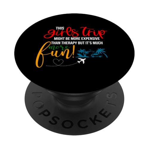 Diese Mädchenreise ist vielleicht teuer, aber mehr Spaß PopSockets mit austauschbarem PopGrip von Awesome Girls Trip Gifts Apparel and Accessories