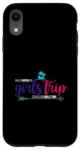 Hülle für iPhone XR What passieren auf Girls Trip, stays on Girls Trip von Awesome Girls Trip Gifts Apparel and Accessories