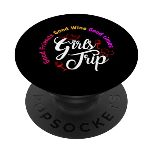 Mädchenausflug, gute Freunde, guter Wein und gute Zeiten PopSockets mit austauschbarem PopGrip von Awesome Girls Trip Gifts Apparel and Accessories