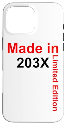 Hülle für iPhone 16 Pro Max Geburtstag - Limited Edition - Made in 203x von Awesome Limited Edition Apparel & Accessories