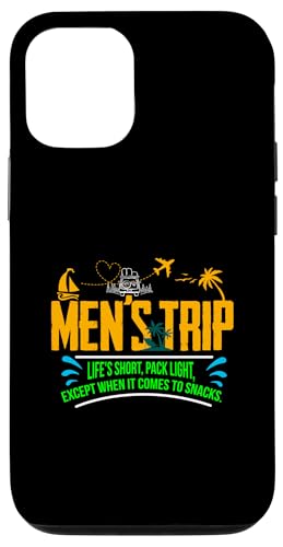 Hülle für iPhone 14 Men's Trip, Life's short von Awesome Mens Trip Gifts Apparel and Accessories