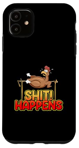 Hülle für iPhone 11 Huhn am Kamin zum Grillen - Shit Happens von Awesome Shit Happens Apparel and Accessories