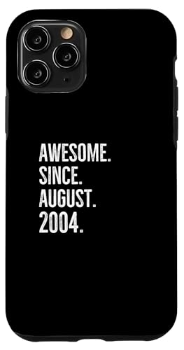 Hülle für iPhone 11 Pro Tolle Geschenkidee zum Geburtstag seit August 2004 von Awesome Since August 2004 Age Birthday Idea