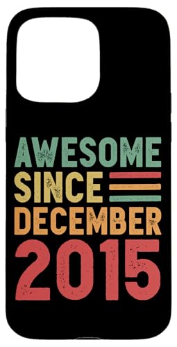 Hülle für iPhone 15 Pro Max Tolles Geschenk zum 10. Geburtstag von Dezember 2015 von Awesome Since December Retro Birthday Gifts