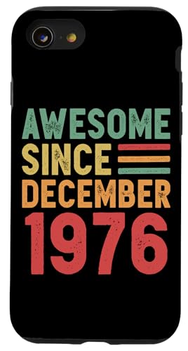 Hülle für iPhone SE (2020) / 7 / 8 Tolles Geschenk zum 50. Geburtstag seit Dezember 1976 von Awesome Since December Retro Birthday Gifts