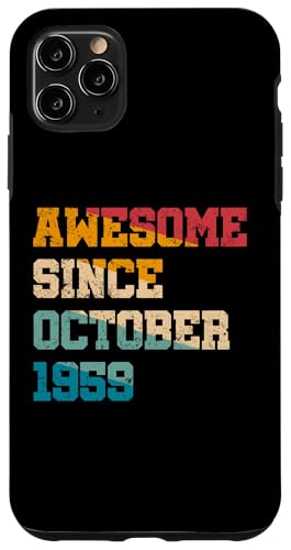 Hülle für iPhone 11 Pro Max Tolles Geschenk seit Oktober 1959, 65 Jahre alt, zum 65. Geburtstag von Awesome Since Funny Birthday Gifts Store By Mj