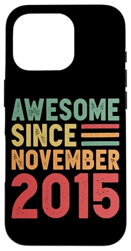 Hülle für iPhone 16 Pro Tolles Geschenk zum 10. Geburtstag von November 2015 von Awesome Since November Retro Birthday Gifts