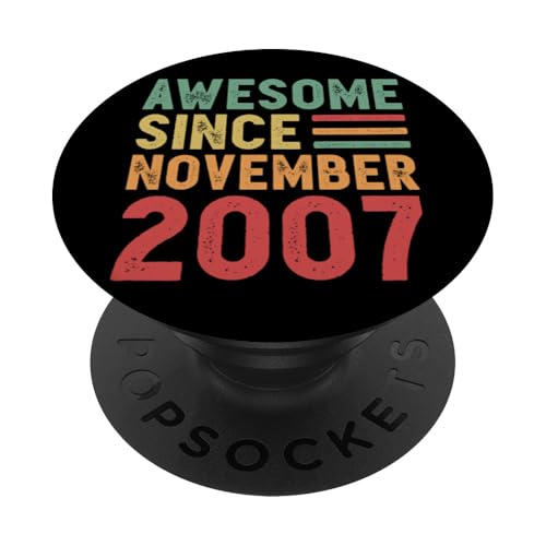 Tolles Geschenk zum 18. Geburtstag von November 2007 PopSockets Klebender PopGrip von Awesome Since November Retro Birthday Gifts