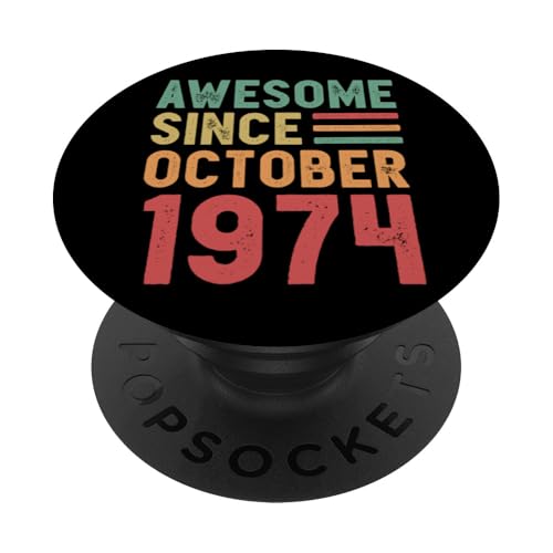 Tolles Geschenk zum 50. Geburtstag von Oktober 1974 PopSockets Klebender PopGrip von Awesome Since October Retro Birthday Gifts