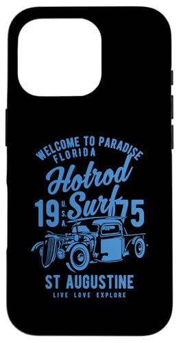 Hülle für iPhone 16 Pro St. Augustine Florida, Retro-Hotrod-Surf-Design von Awesome St. Augustine Florida Souvenirs Designs