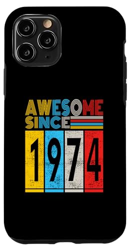 Hülle für iPhone 11 Pro Awesome since 1974 Mann Frau Deko Lustig Retro von Awesome since Spruch Geburtstag