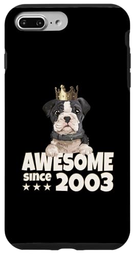 Hülle für iPhone 7 Plus/8 Plus Geburtstag Awesome since 2003 Herren Damen Hunde König von Awesome since Spruch Hunde König Geburtstag