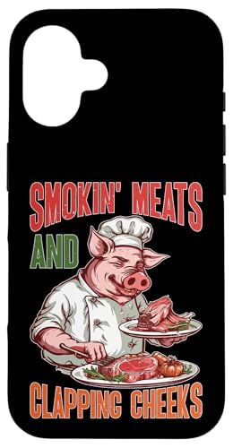 Hülle für iPhone 16 Smokin' Meats And Clapping Cheeks Grill von BBQ Grill Picknick Humor