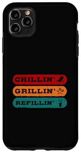 Hülle für iPhone 11 Pro Max Chillin' Grillen 'Nachfüllen von BBQ Smoker Grill Expert Barbecue Lover