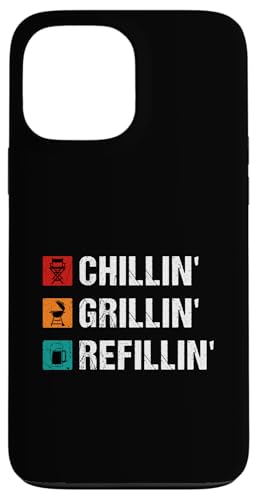 Hülle für iPhone 13 Pro Max Chillin' Grillen 'Nachfüllen von BBQ Smoker Grill Expert Barbecue Lover