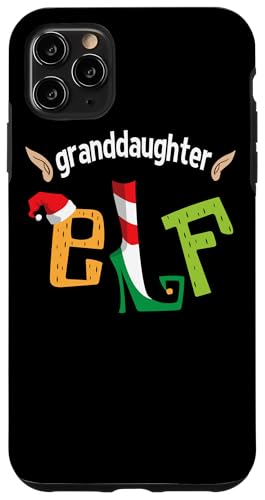 Hülle für iPhone 11 Pro Max Enkelin Elf Weihnachten Elfen Squad Mädchen Passende Familie von BCC Santa's Christmas Shirts & Jolly Gifts