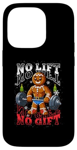 Hülle für iPhone 14 Pro No Lift No Gift Bodybuilder Lebkuchenmann Gym Weihnachten von BCC Santa's Christmas Shirts & Weihnachtsgeschenke