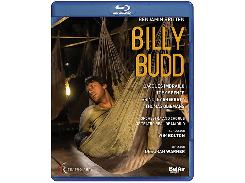 Imbrailo/Spence/Bolton/Orch.&Ch.TeatroRealMadrid/+ - Billy Budd (Blu-ray) von BEL AIR