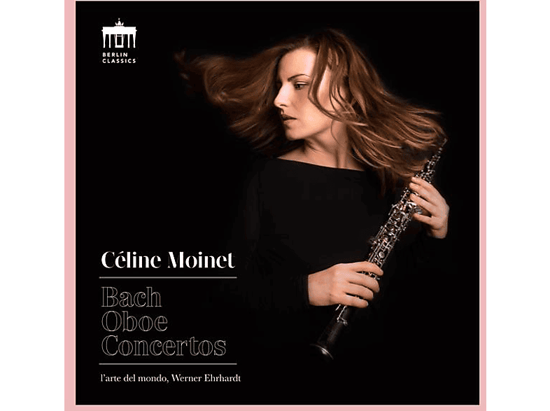 Celine/l'arte Del Mondo Moinet - Bach:Oboe Concertos (CD) von BERLIN CLA