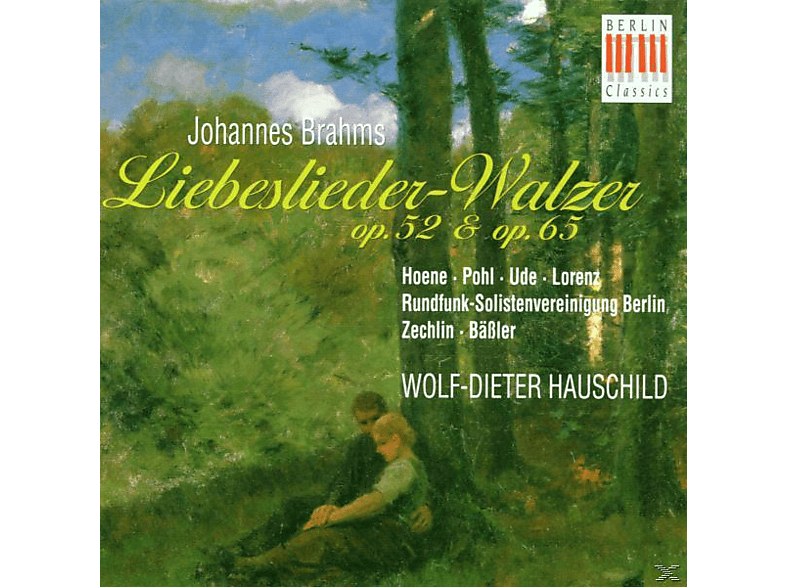 Hoene/Pohl/Zechlin/Hauschild/+ - Joh.Brahms:Liebeslieder-Walzer (CD) von BERLIN CLA