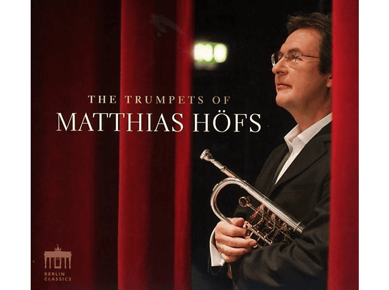 Matthias Höfs - THE TRUMPETS OF MATTHIAS HÖFS (CD) von BERLIN CLA