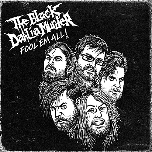 The Black Dahlia Murder - Fool 'Em All! [2 DVDs] von METAL BLADE