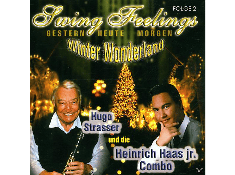 HEINRICH JR.COMB Haas - Swing Feelings 2, Winter Wonderland (CD) von BOGNER