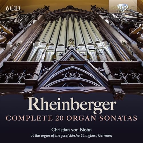 Rheinberger:Complete 20 Organ Sonatas von BRILLIANT CLASSICS