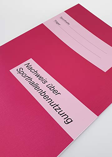 BSN SPREMBERG (50001709) - Nachweisheft für die Sporthallennutzung, für die Protokollierung und Nachweisführung der Benutzung städtischer Sporthallen von BSN SPREMBERG