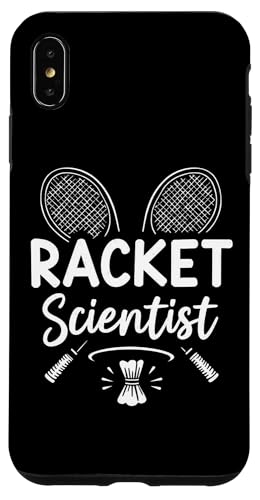 Hülle für iPhone XS Max Funny Badminton Players Racket Scientist von Badminton Lovers