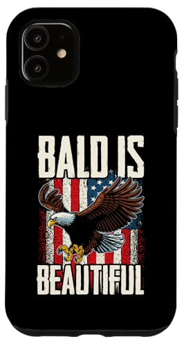 Hülle für iPhone 11 Amerikanische Flagge, Glatze, ist schön, patriotischer Glatzenadler von Bald Guy Pride Merch With Jokes About Being Bald