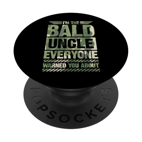 Ich bin der glatzköpfige Onkel, vor dem dich alle gewarnt haben PopSockets Klebender PopGrip von Bald Guy Pride Merch With Jokes About Being Bald