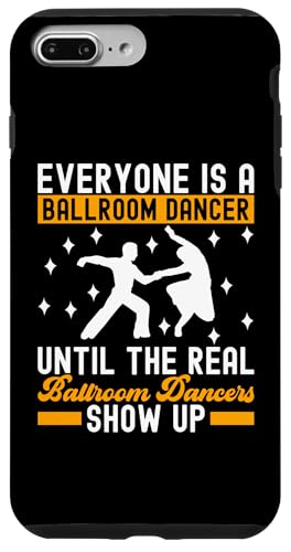 Hülle für iPhone 7 Plus/8 Plus Ballsaal Tanzlehrer Ballsaal Dancer von Ballroom Dance Accessories For Ballroom Dancer