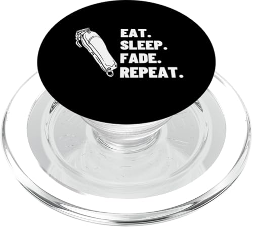 Eat Sleep Fade Repeat Proud Lustiger Friseur PopSockets PopGrip für MagSafe von Barber Hairdressers Artistry