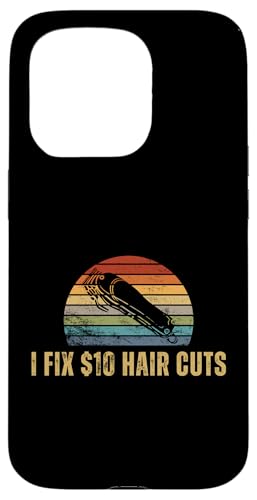 Hülle für iPhone 15 Pro Friseur I Fix $10 Hair Cuts Proud Funny Barber von Barber Hairdressers Artistry